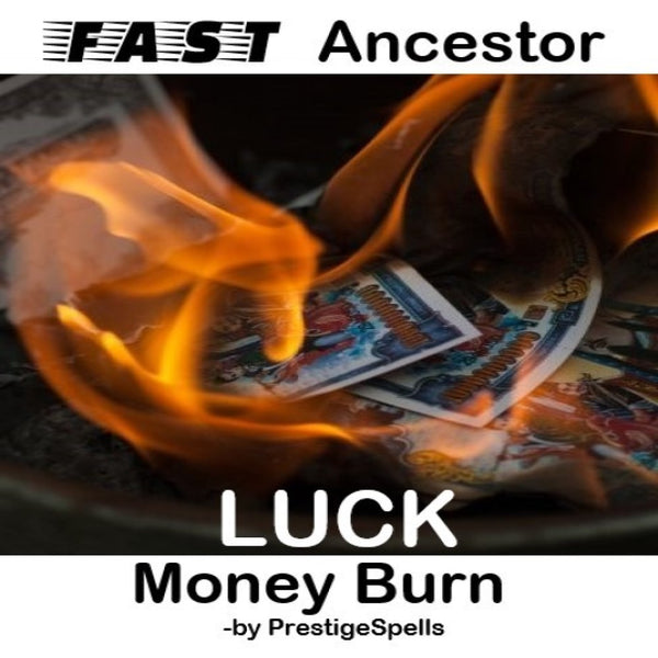 FAST Ancestor Money Burn Ritual and Memorial Offering Service - Luck