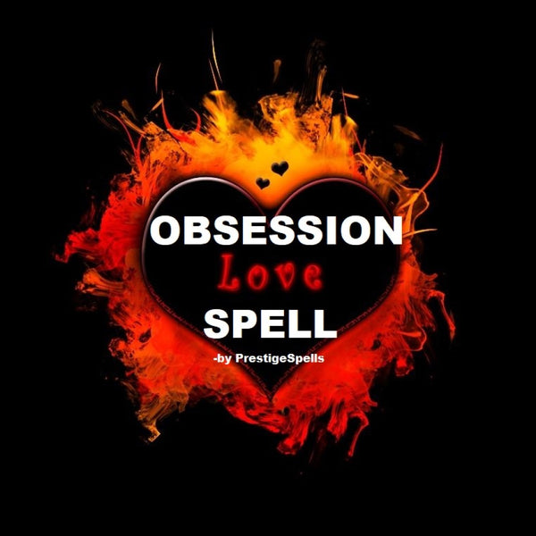 Obsession Love Spell